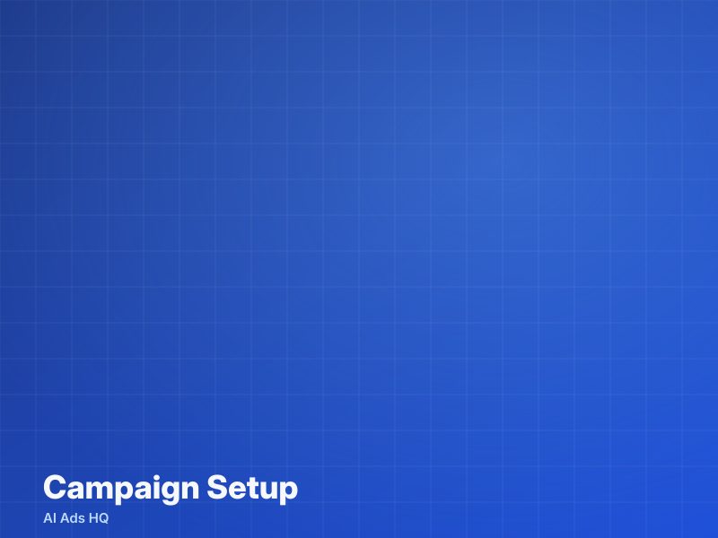 AI Ad Campaign Setup